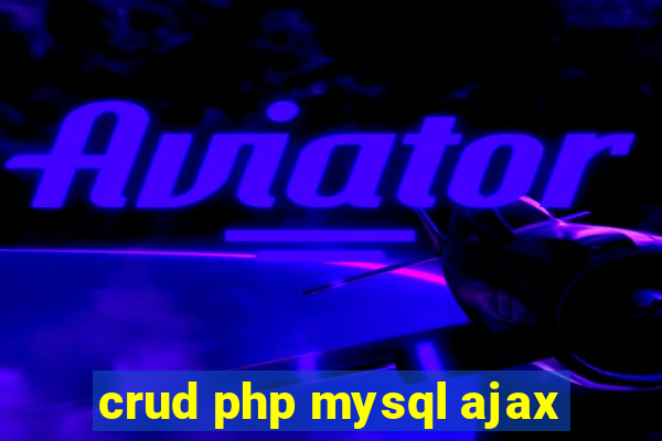 crud php mysql ajax